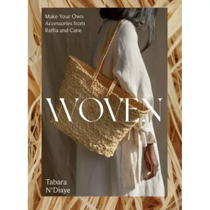 Woven